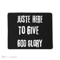 Just Here To Give God Glory Red Mousepad thumb 0
