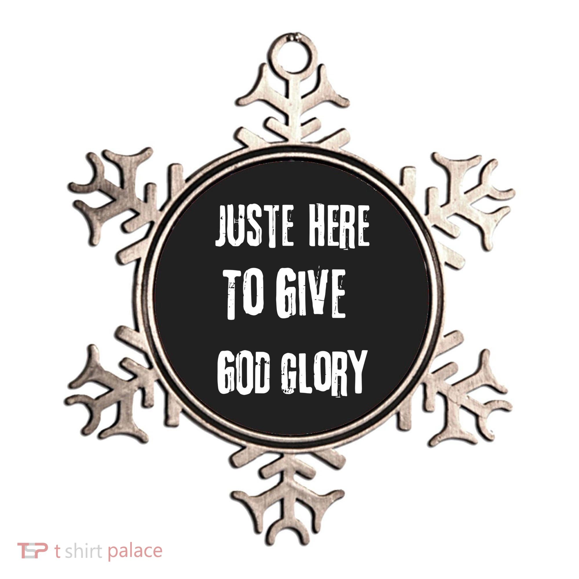Just Here To Give God Glory Red Ornament