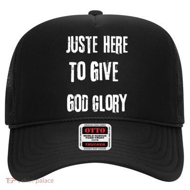 Just Here To Give God Glory Red Hat