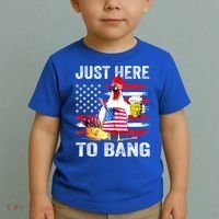Just Here To Bang USA Flag Chicken Beer Firework 4th Of July Toddler T-Shirt thumb 2