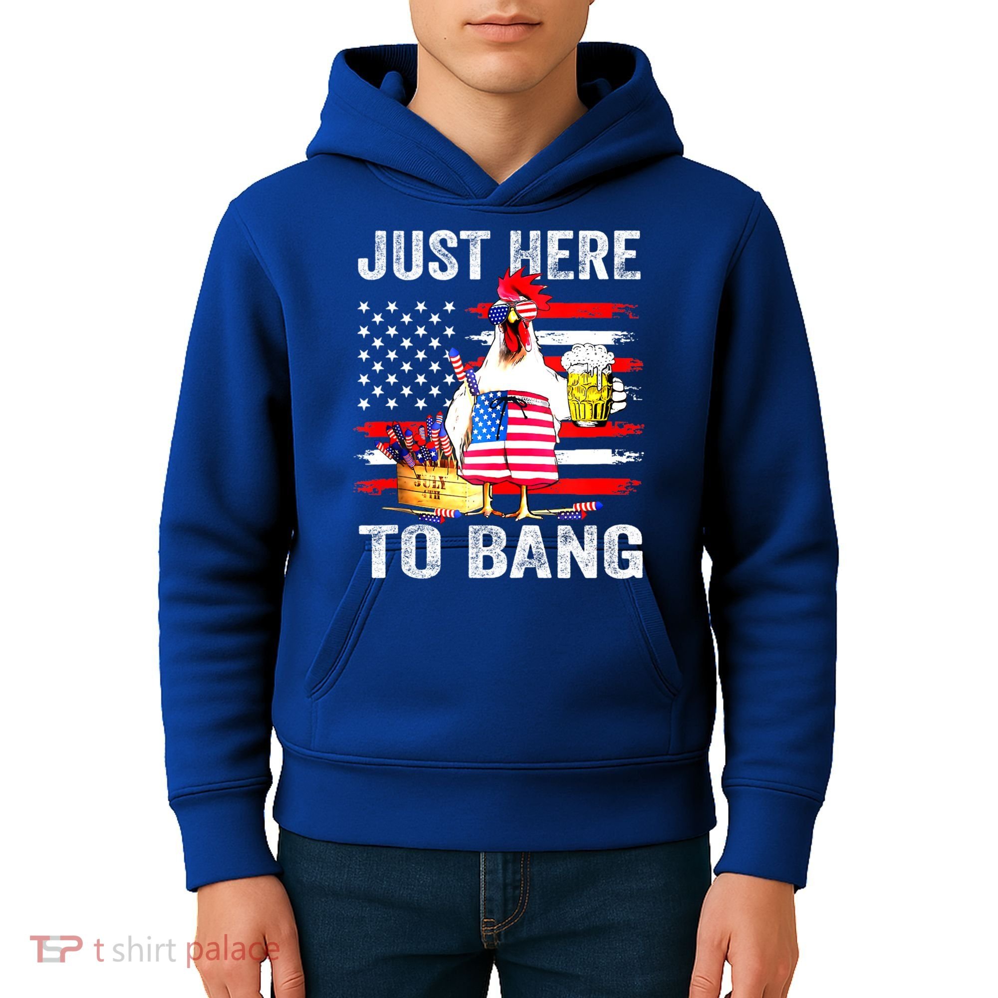 Just Here To Bang USA Flag Chicken Beer Firework 4th Of July Kids Hoodie