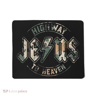 Jesus Highway To Heaven Camo Camouflage Mousepad