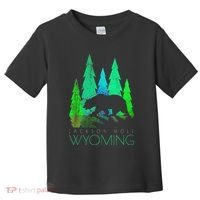 Jackson Hole Wyoming Bear And Trees Jackson Hole Toddler T-Shirt thumb 0