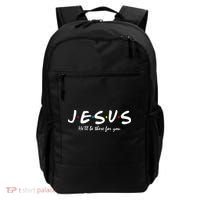 Jesus He Will Be There For You Christian Backpack thumb 0