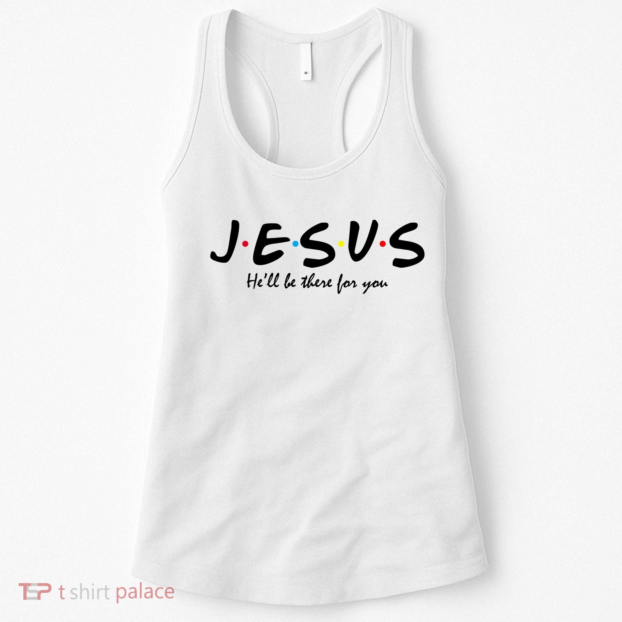 Jesus He Will Be There For You Christian Women's Tank Top