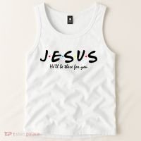 Jesus He Will Be There For You Christian Tank Top thumb 2