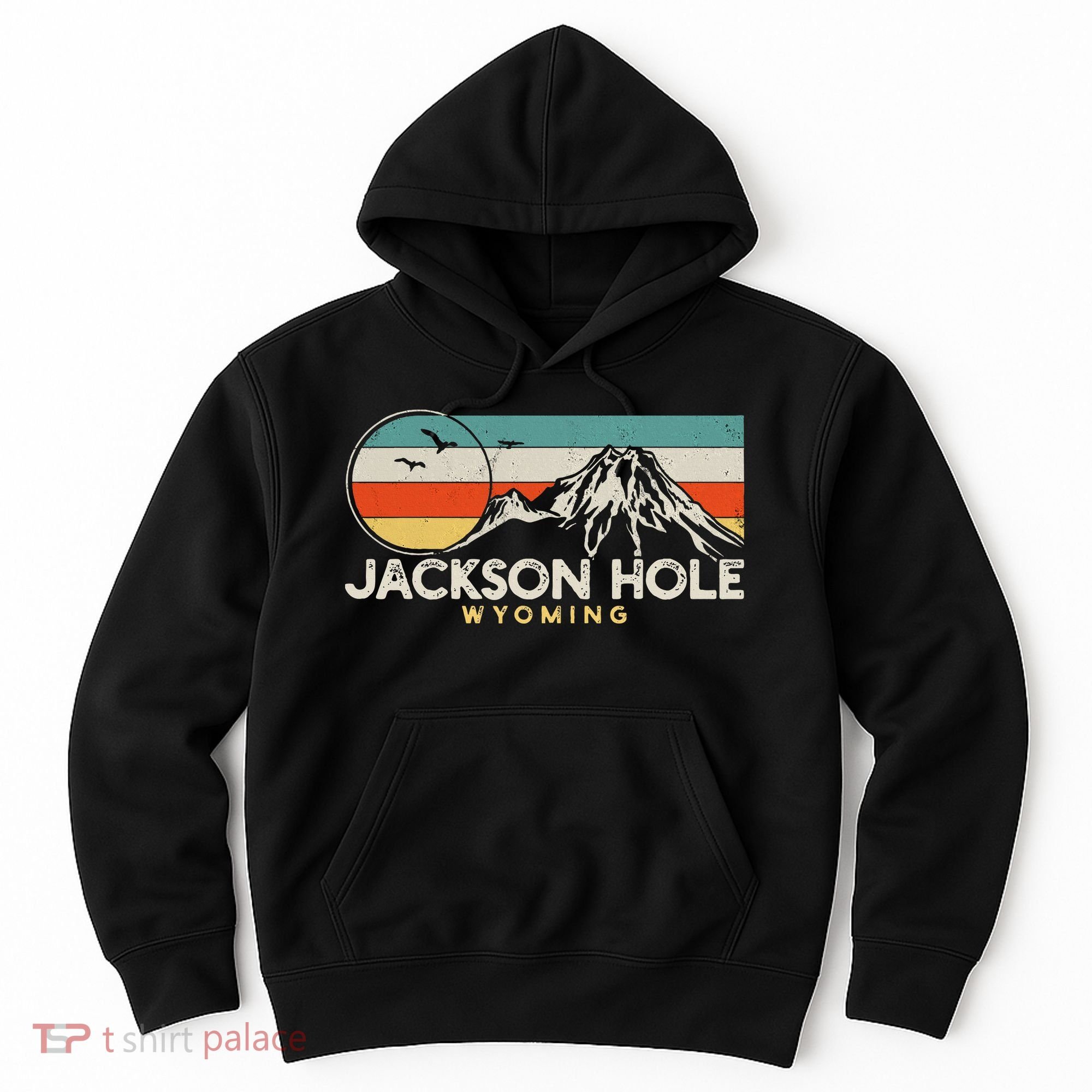 Jackson Hole Wyoming Travel Hoodie