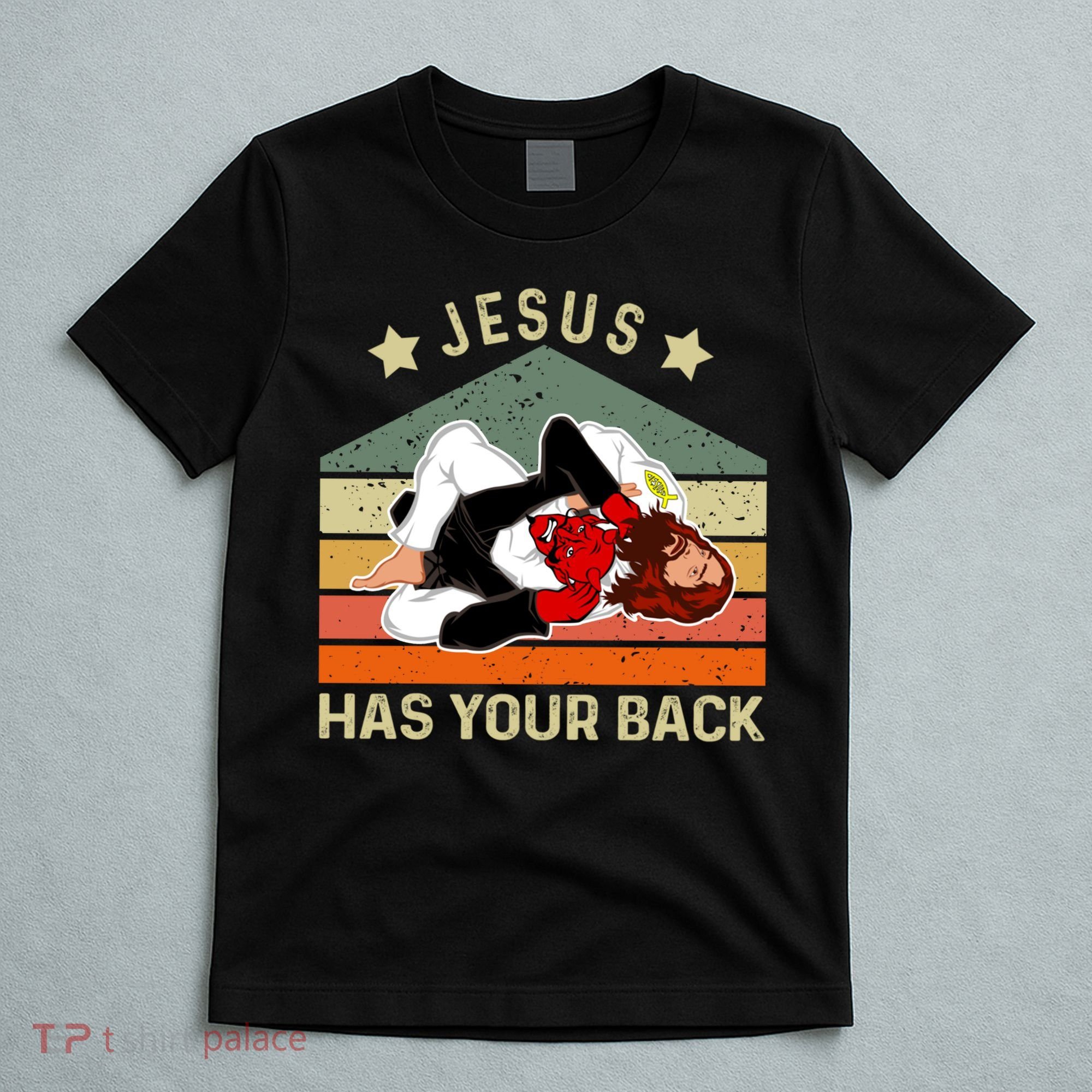 Jesus Has Your Back Brazilian Jiu Jitsu Jesus T-Shirt