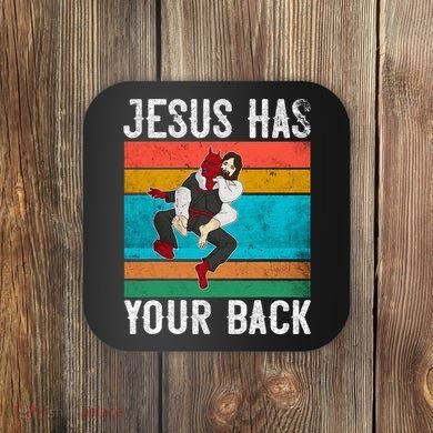 Jesus Has Your Back Jiu Jitsu Retro Christian Coaster