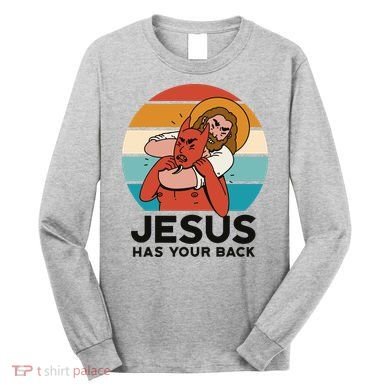 Jesus Has Your Back Fighting Devil Retro Sunset Long Sleeve Shirt