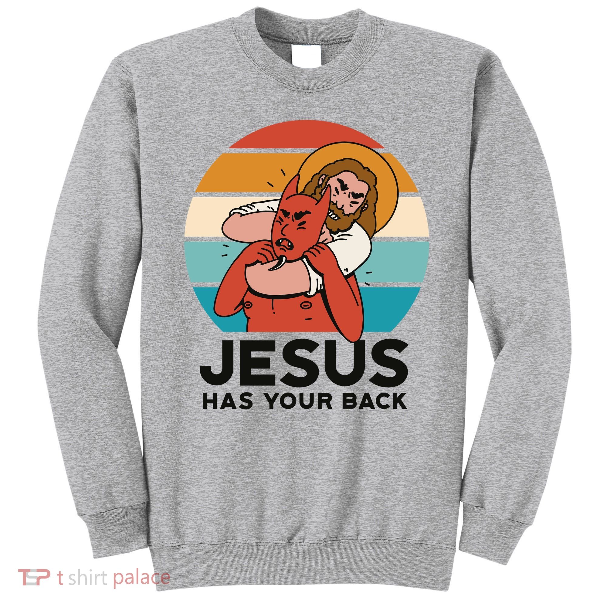 Jesus Has Your Back Fighting Devil Retro Sunset Sweatshirt