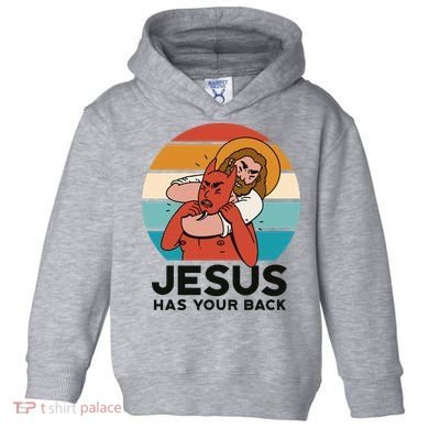 Jesus Has Your Back Fighting Devil Retro Sunset Toddler Hoodie