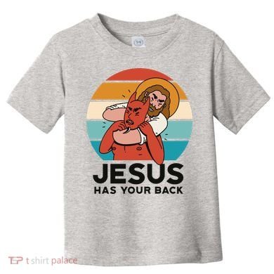 Jesus Has Your Back Fighting Devil Retro Sunset Toddler T-Shirt