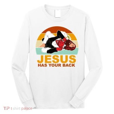 Jesus Has Your Back Fighting Devil Long Sleeve Shirt