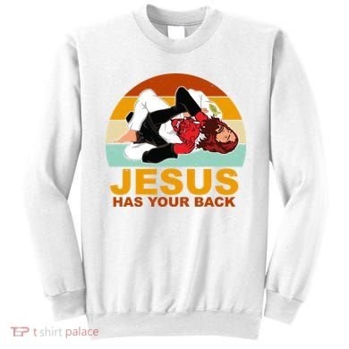 Jesus Has Your Back Fighting Devil Sweatshirt