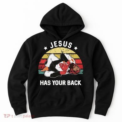 Jesus Has Your Back Jiu Jitsu Christian Hoodie