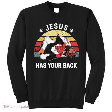 Jesus Has Your Back Jiu Jitsu Christian Sweatshirt