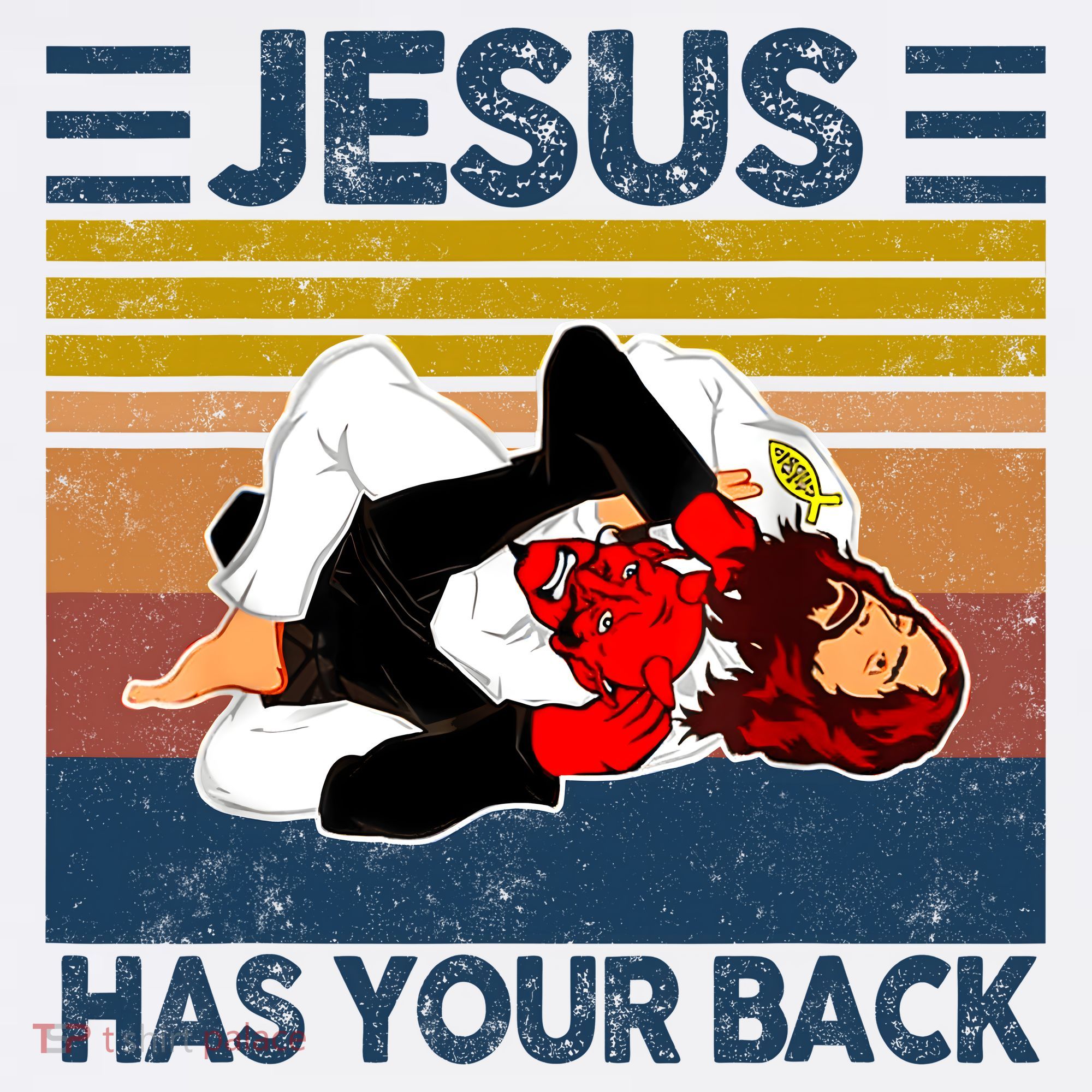 Jesus Has Your Back Vintage JIU JITSU Funny Satan Finished T-Shirt