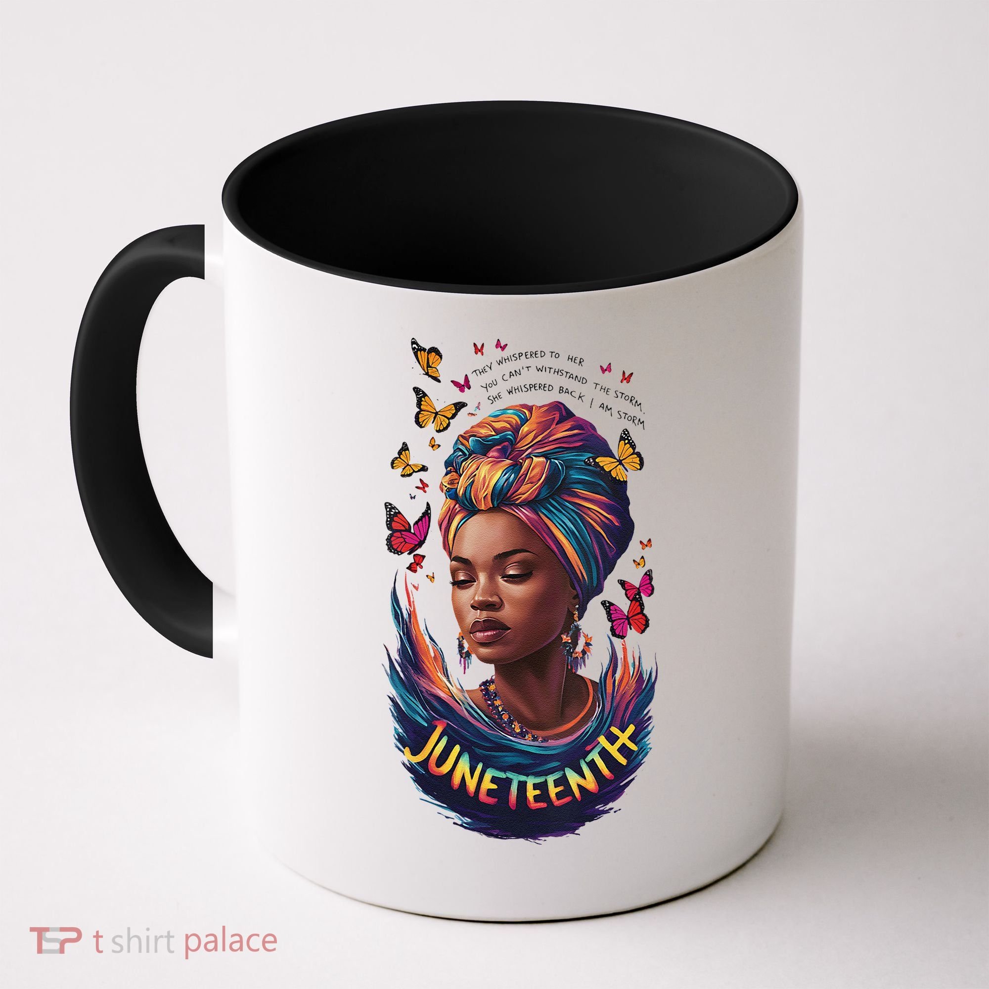 Juneteenth I Am The Storm Poem Black History Month Women Coffee Mug