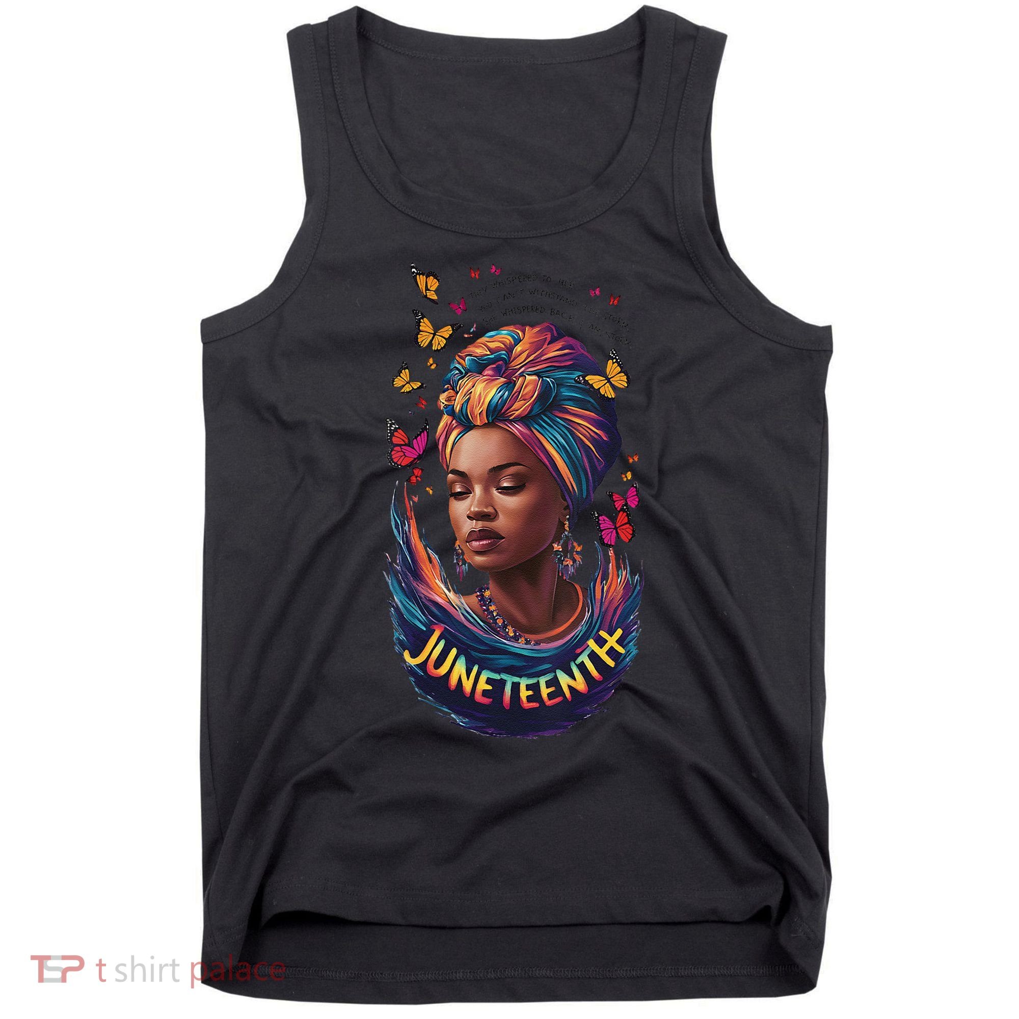 Juneteenth I Am The Storm Poem Black History Month Women Tank Top