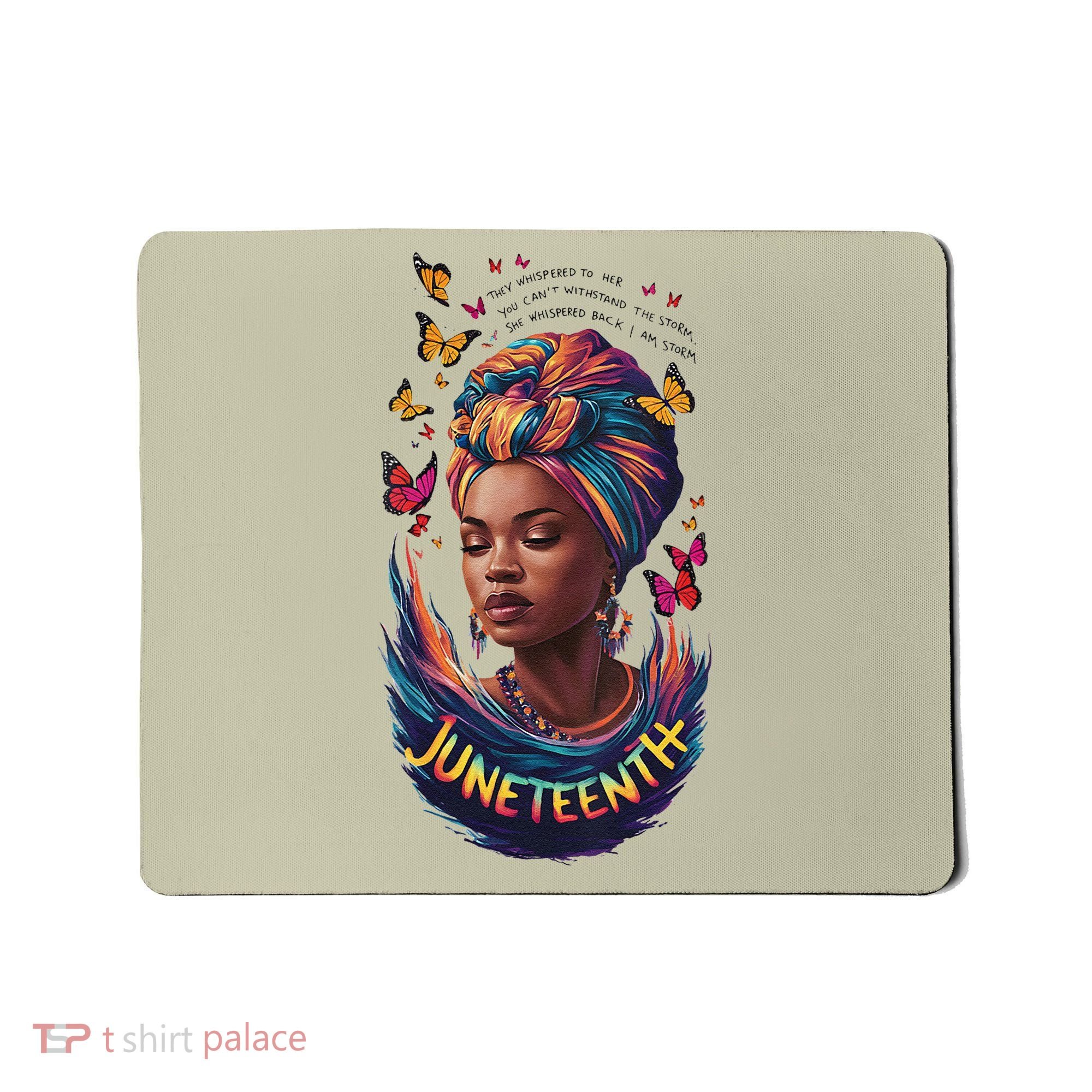 Juneteenth I Am The Storm Poem Black History Month Women Mousepad