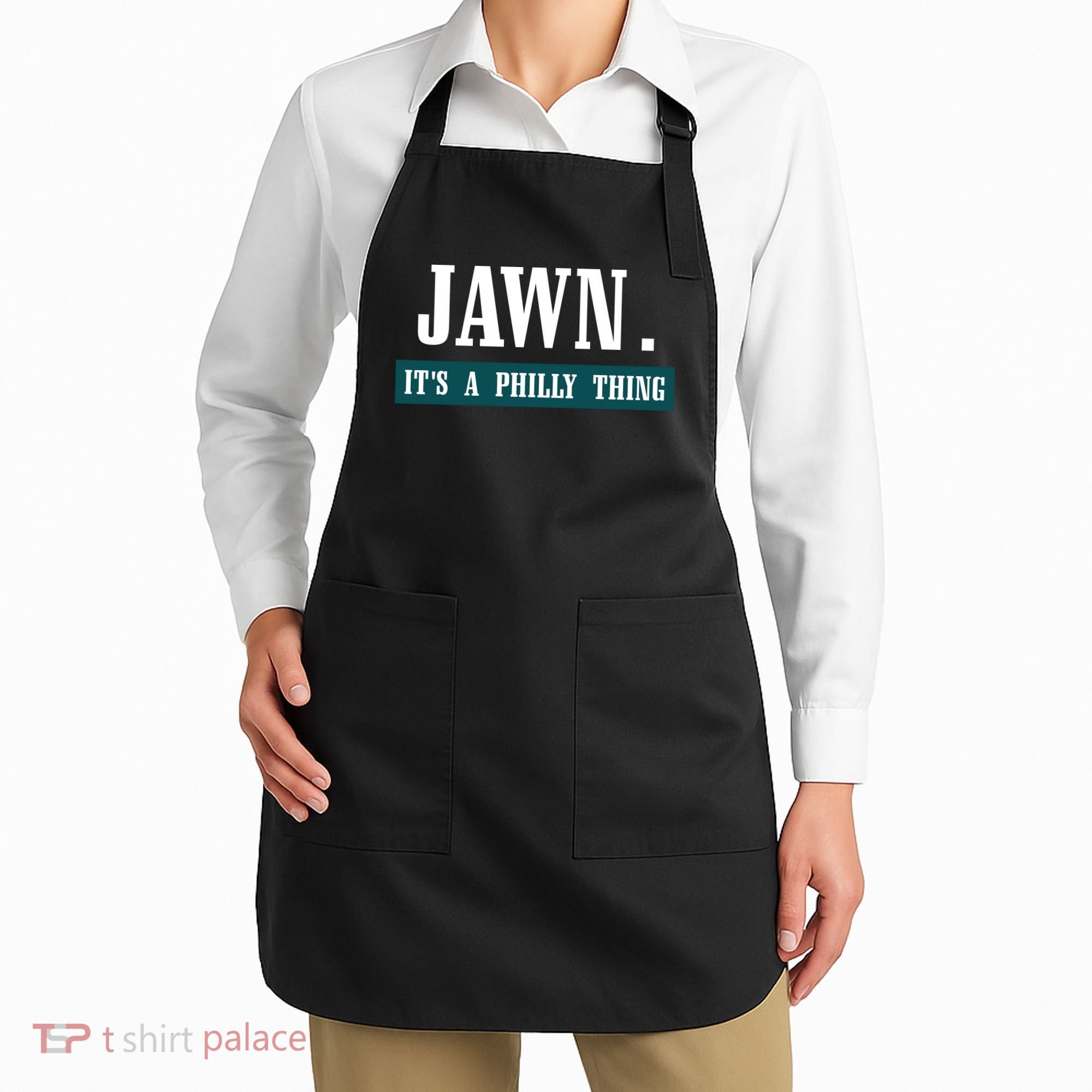 Jawn Its A Philly Thing Philadelphia Slang Apron