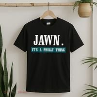 Jawn Its A Philly Thing Philadelphia Slang T-Shirt thumb 2