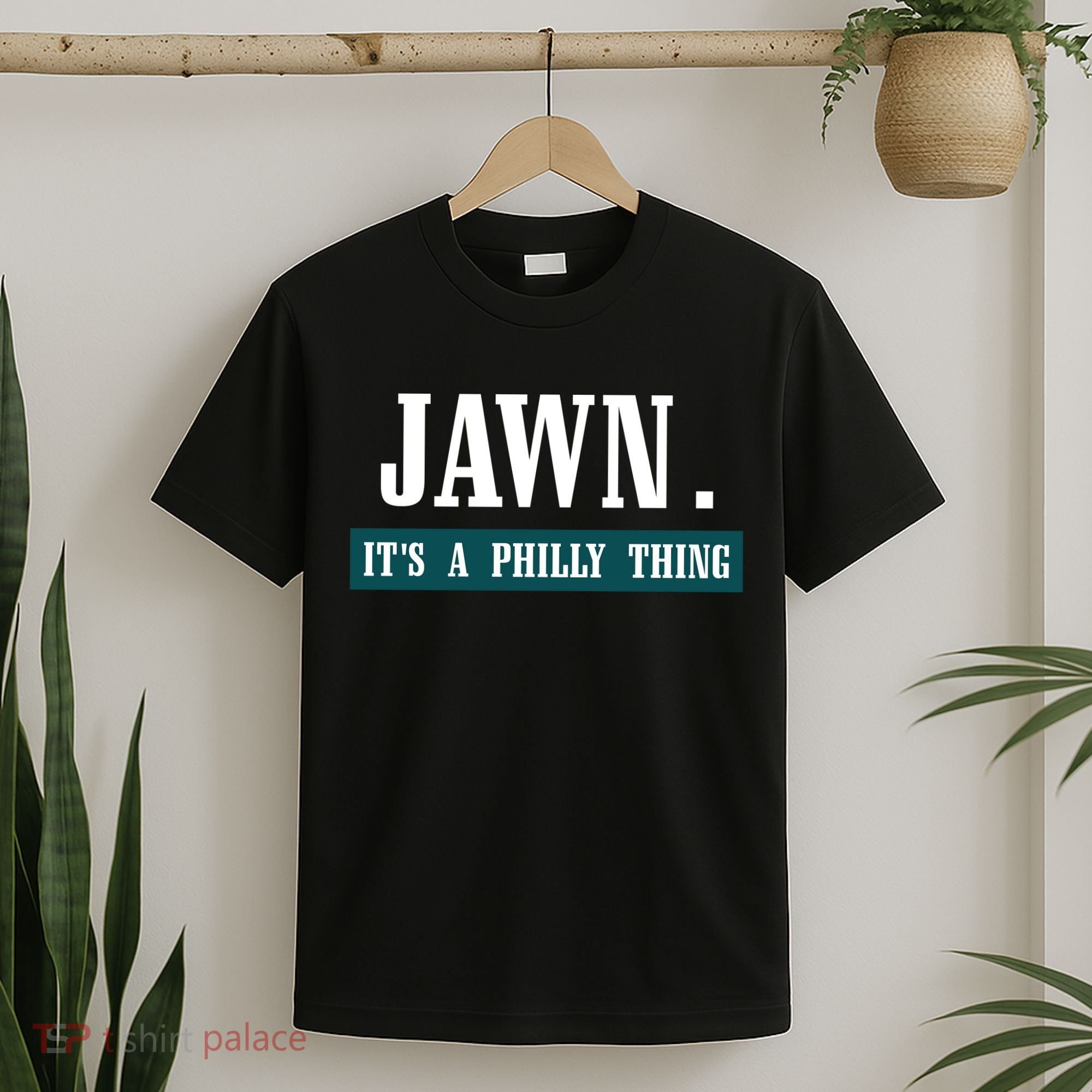 Jawn Its A Philly Thing Philadelphia Slang T-Shirt