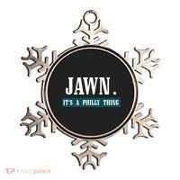 Jawn Its A Philly Thing Philadelphia Slang Ornament thumb 0