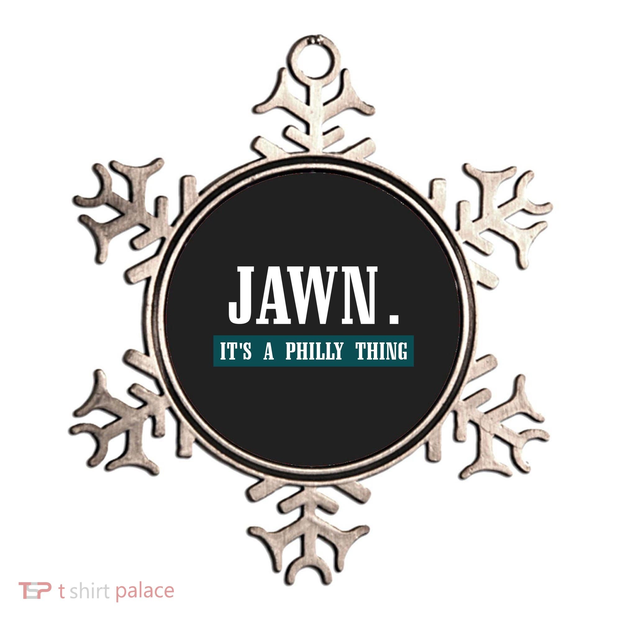 Jawn Its A Philly Thing Philadelphia Slang Ornament