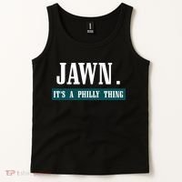 Jawn Its A Philly Thing Philadelphia Slang Tank Top thumb 2