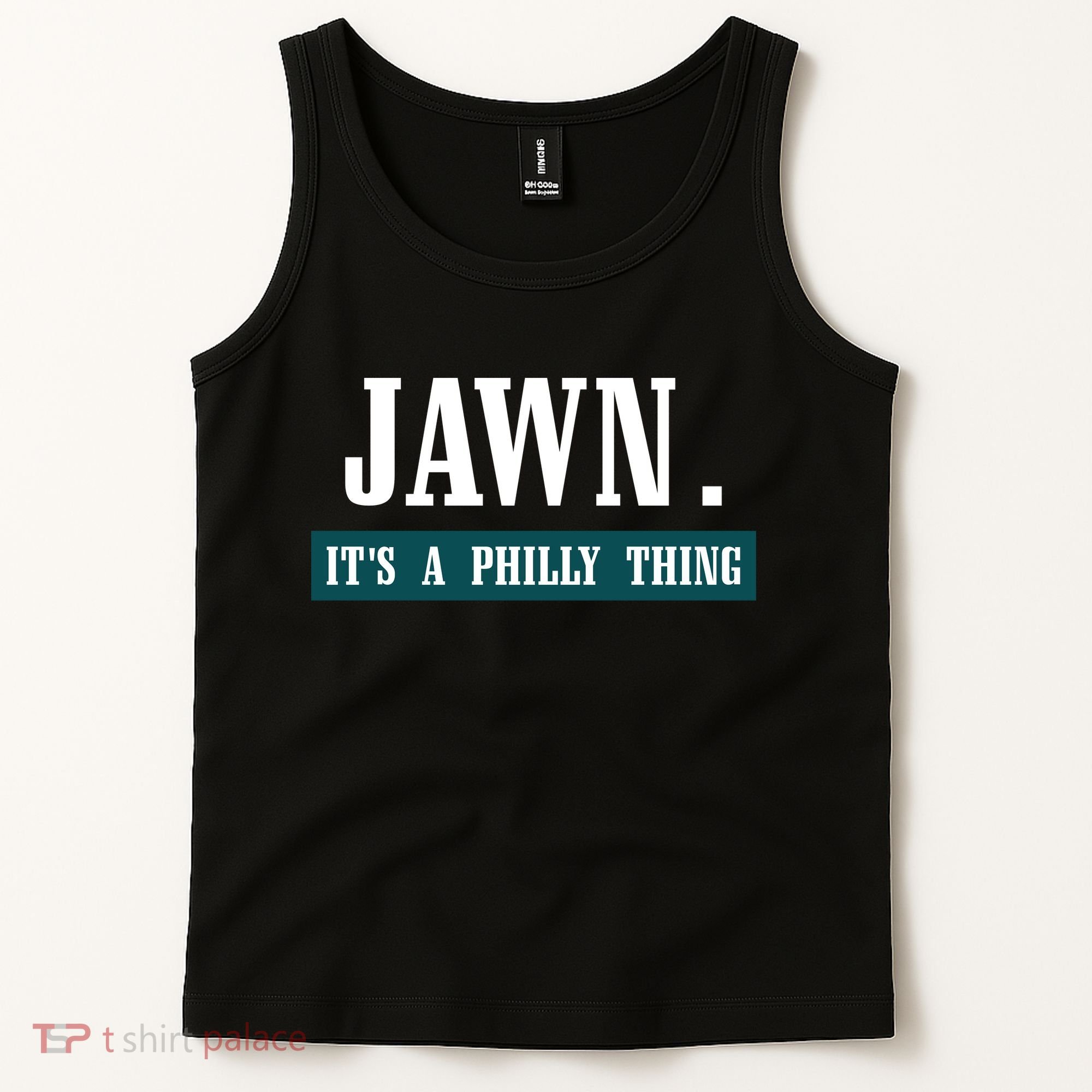 Jawn Its A Philly Thing Philadelphia Slang Tank Top