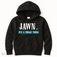 Jawn Its A Philly Thing Philadelphia Slang Kids Hoodie thumb 0
