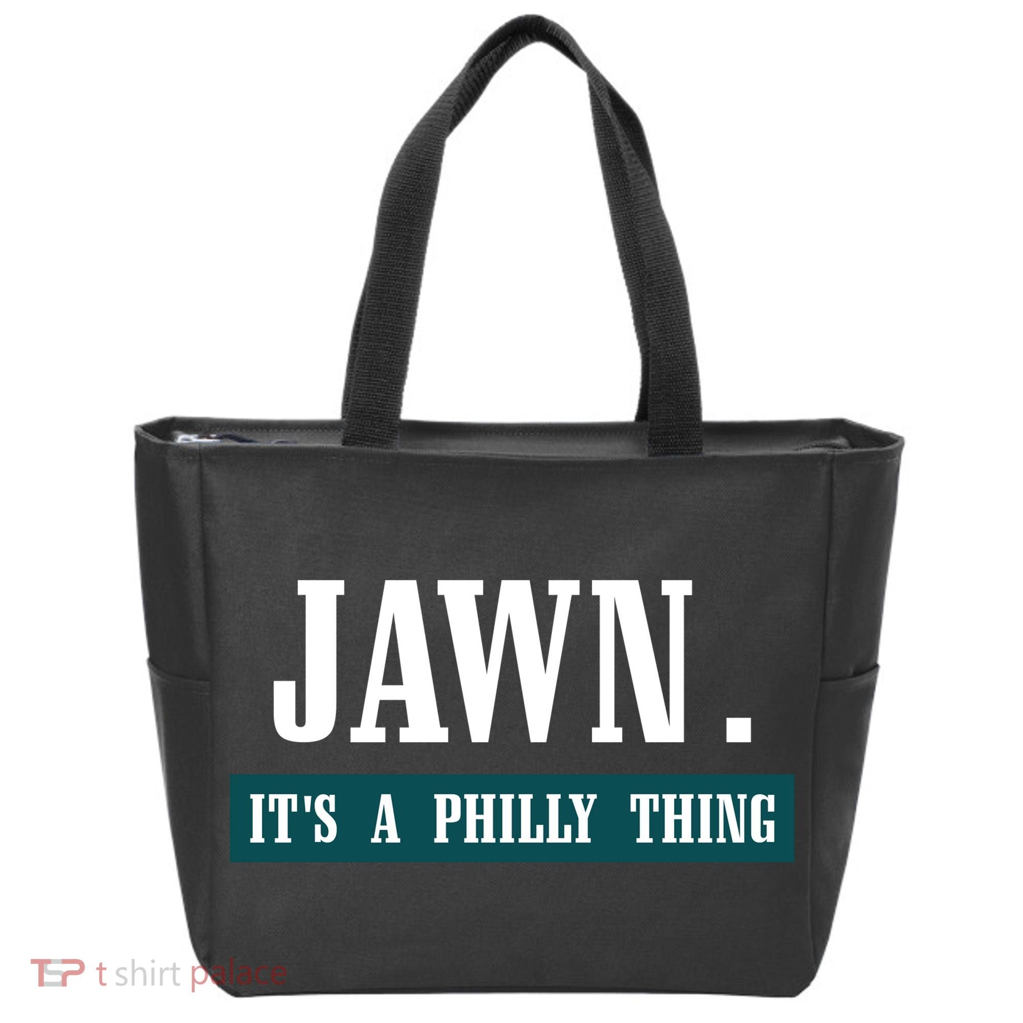 Jawn Its A Philly Thing Philadelphia Slang Tote Bag