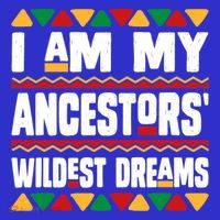 Juneteenth I Am My Ancestors Wildest Dreams Great Gift Tall Hoodie thumb 2