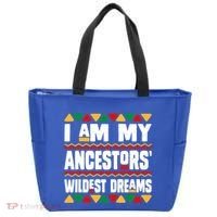 Juneteenth I Am My Ancestors Wildest Dreams Great Gift Tote Bag thumb 0