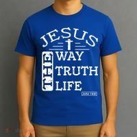 Jesus I Am The Way The Truth And The Life John 14:6 Gift T-Shirt thumb 3