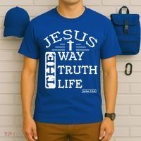 Jesus I Am The Way The Truth And The Life John 14:6 Gift T-Shirt thumb 6
