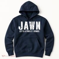 Jawn It's A Philly Thing Philadelphia Fan Pride Hoodie thumb 0