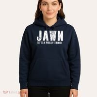 Jawn It's A Philly Thing Philadelphia Fan Pride Hoodie thumb 5