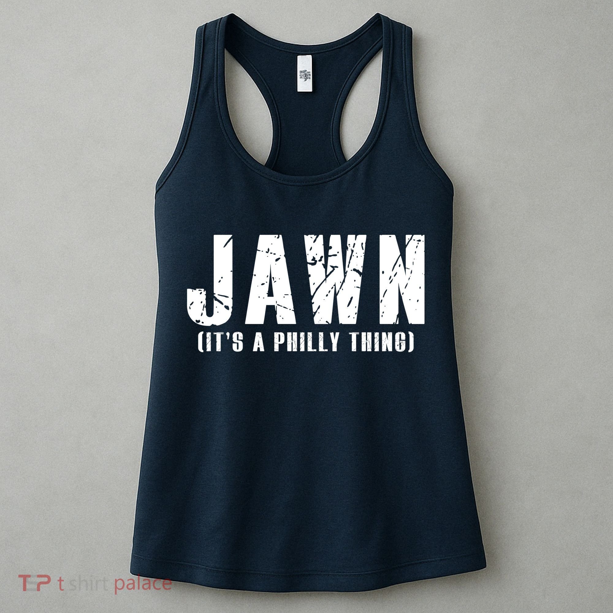 Jawn It's A Philly Thing Philadelphia Fan Pride Women's Tank Top