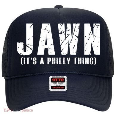 Jawn It's A Philly Thing Philadelphia Fan Pride Hat