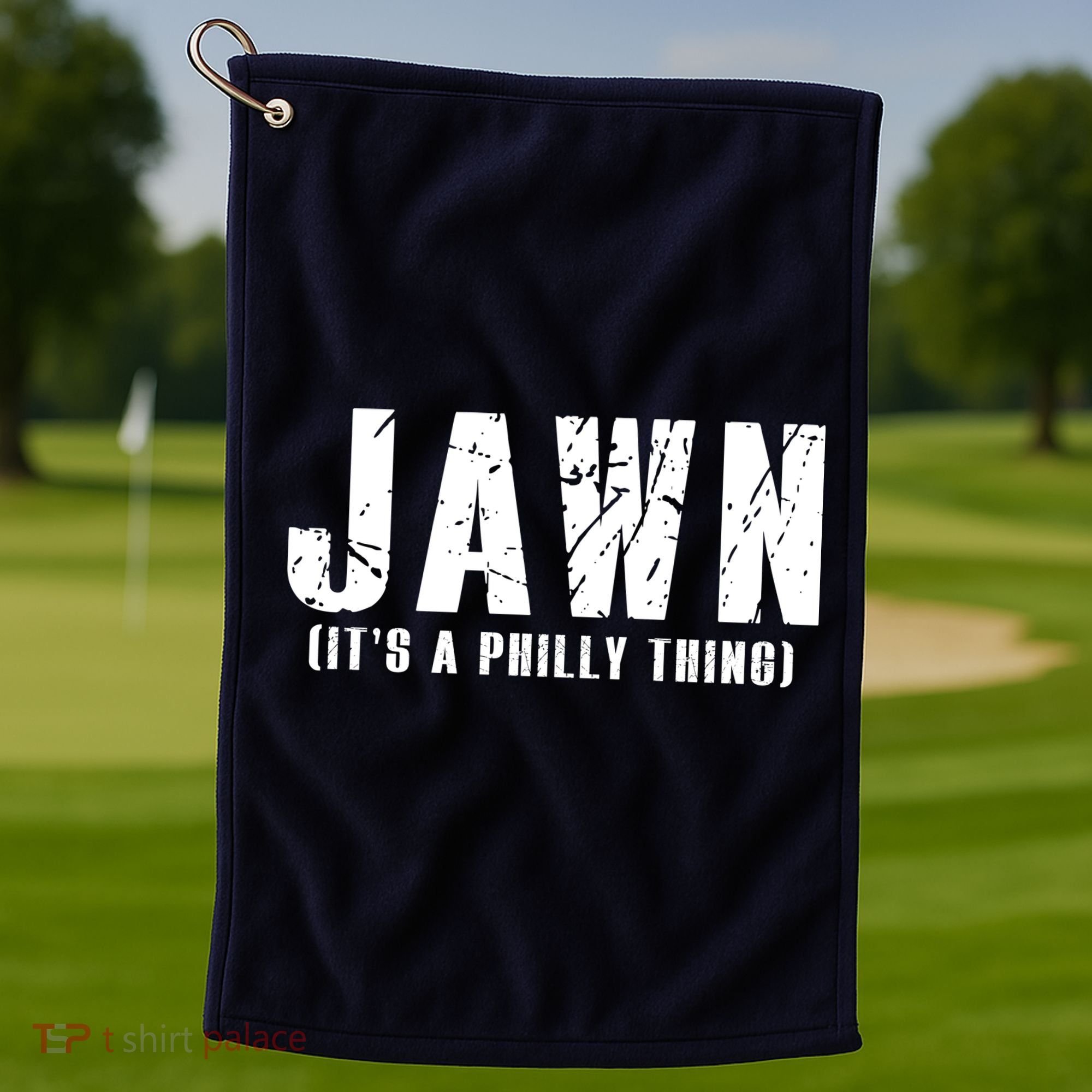 Jawn It's A Philly Thing Philadelphia Fan Pride Golf Towel
