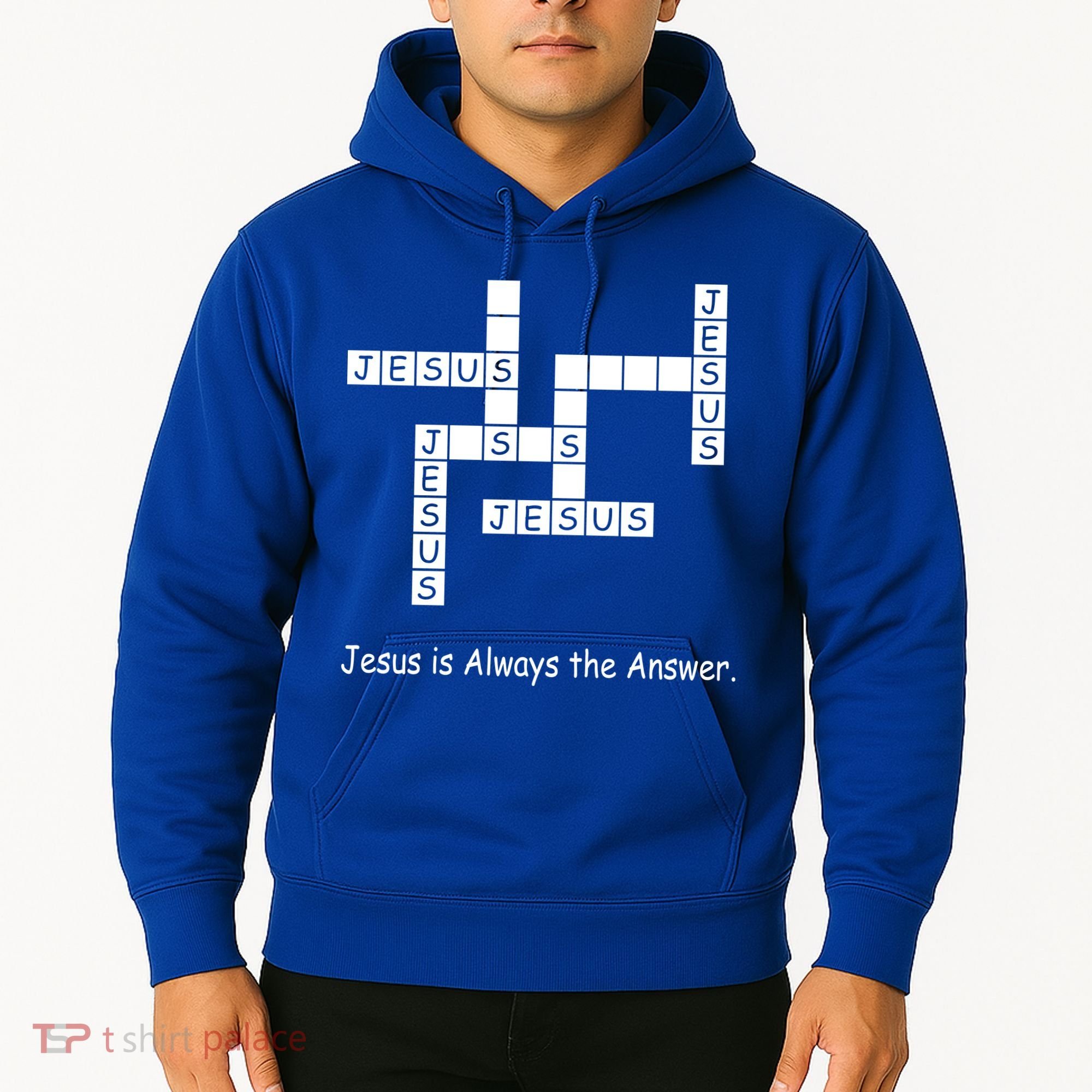 Jesus Is Always The Answer Christianity Crossword Hoodie