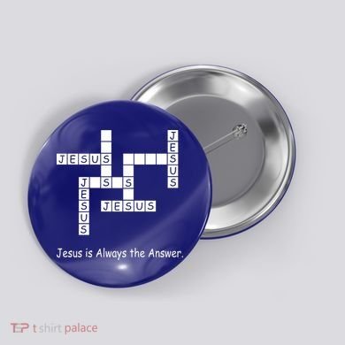 Jesus Is Always The Answer Christianity Crossword Button