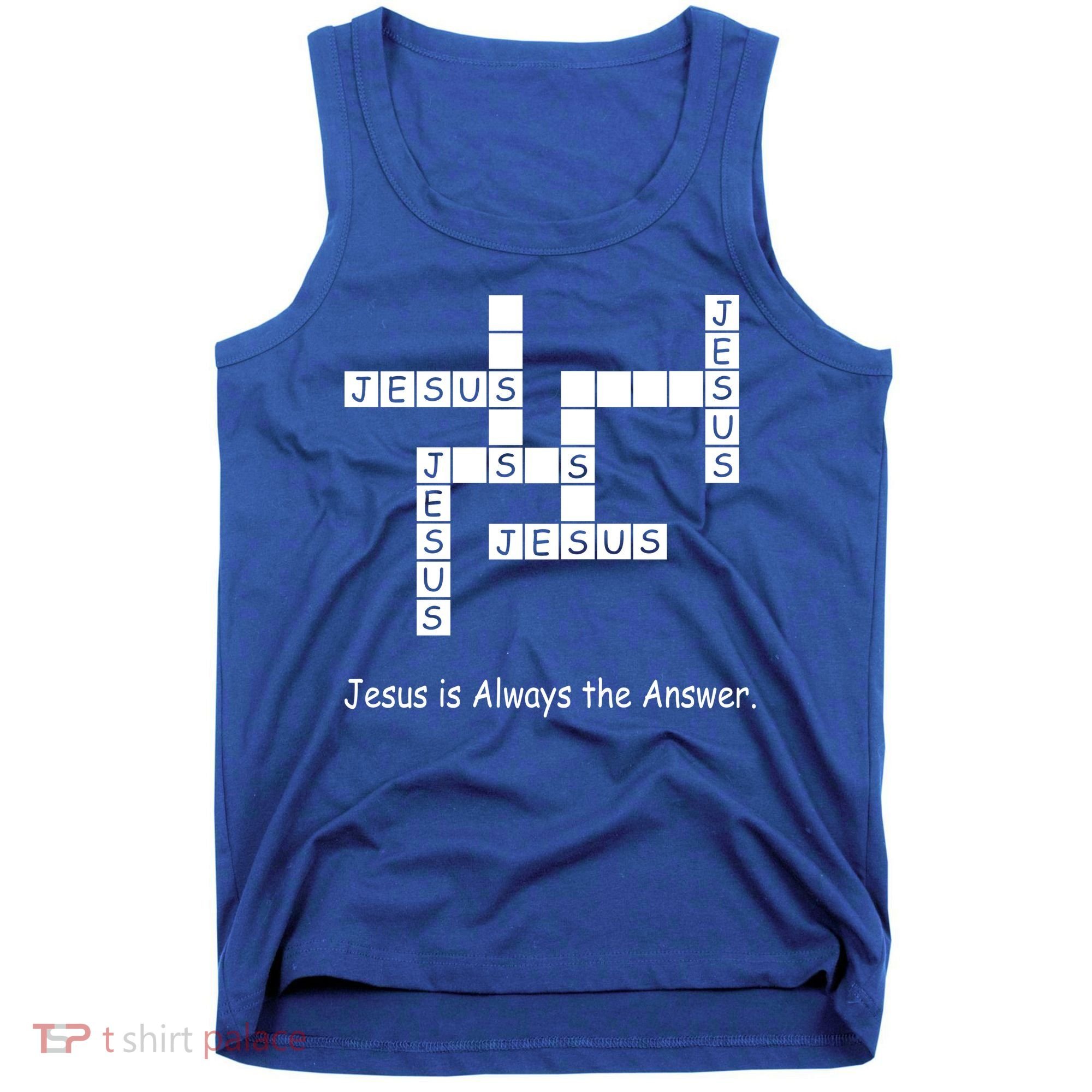 Jesus Is Always The Answer Christianity Crossword Tank Top