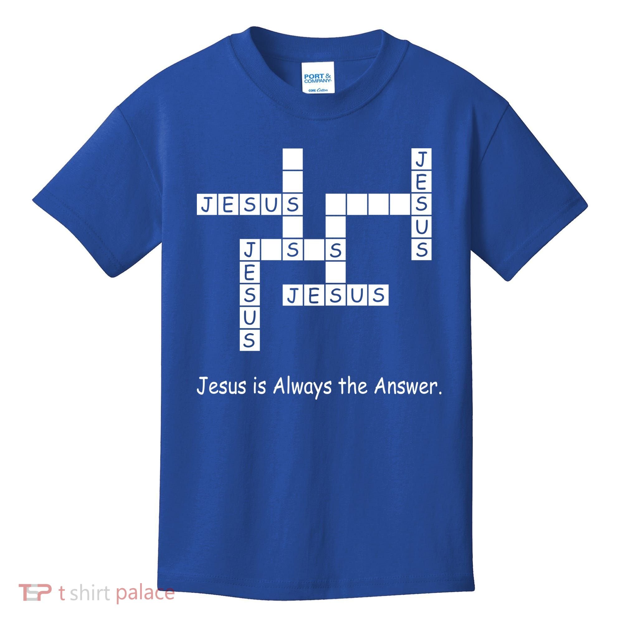 Jesus Is Always The Answer Christianity Crossword Kids T-Shirt
