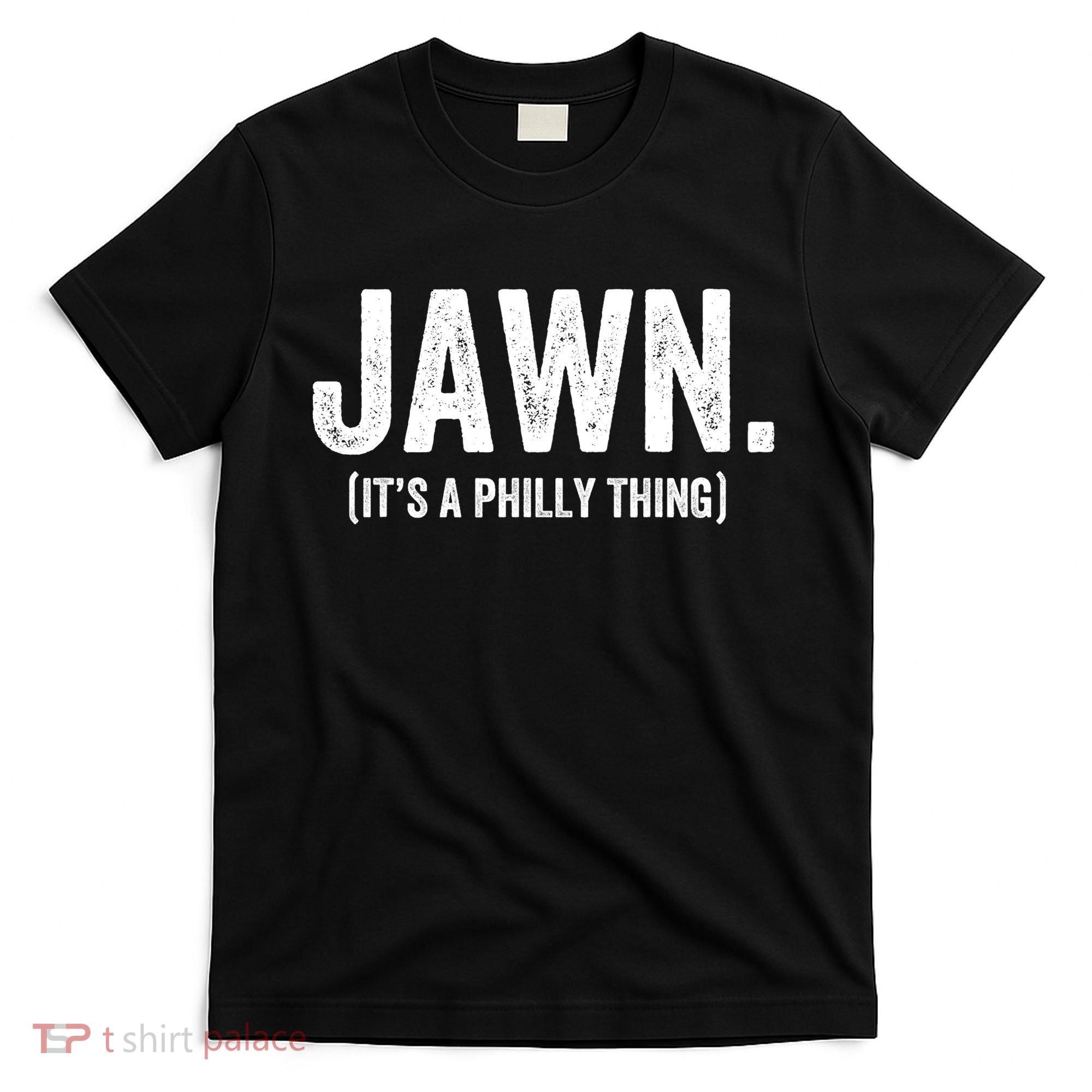 Jawn It's A Philly Thing Philadelphia Fan Pride Love T-Shirt