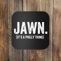 Jawn It's A Philly Thing Philadelphia Fan Pride Love Coaster thumb 0