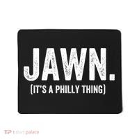 Jawn It's A Philly Thing Philadelphia Fan Pride Love Mousepad thumb 0